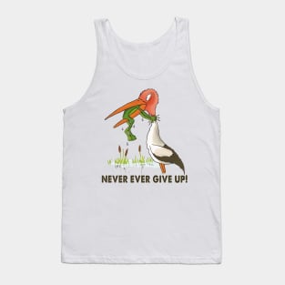 Never give up! Tank Top